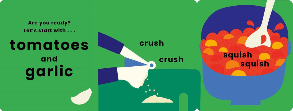 Children's book page with illustrations of crushing tomatoes and squashing garlic, text prompts for actions.